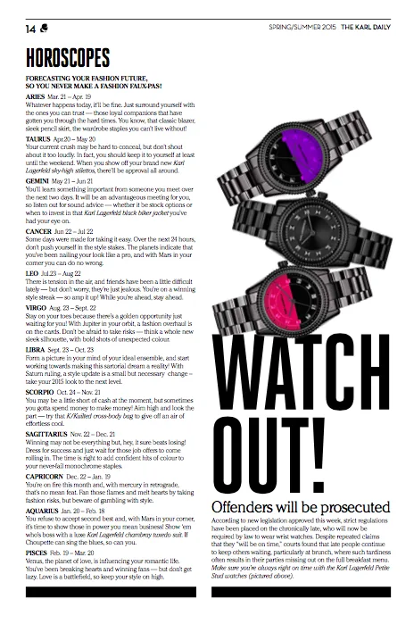 The Karl Daily page: fashion horoscopes and Watch out! Offenders will be prosecuted, with black watches