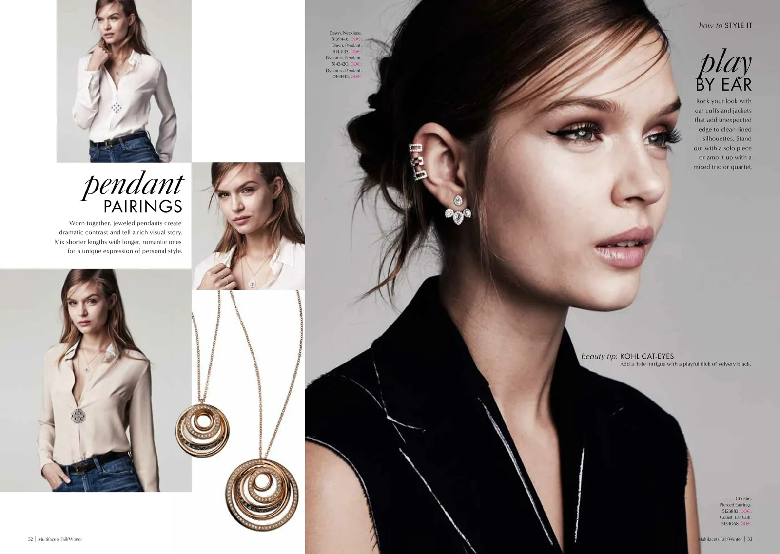 Multifacets spread Pendant pairings, Play by ear: model with crystal earrings
